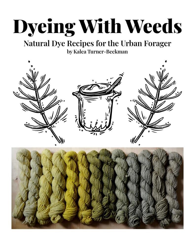 Dyeing With Weeds